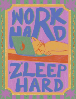 Work Hard Zleep Hard.jpg
