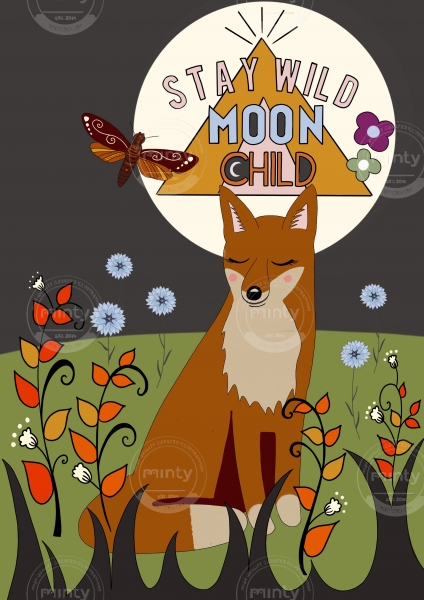 Fox sitting in field with the words ‘stay wild moonchild’