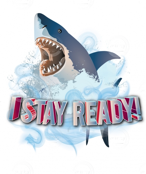 Shirt design I-stay-ready,-shark-